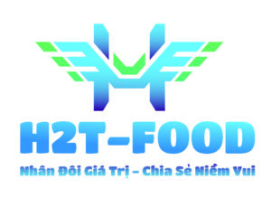 H2T Food - Đơn vị cung cấp thực phẩm nhập khẩu chính ngạch